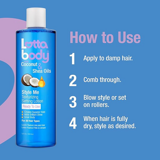 Lotta Body Coconut & Shea Oils Style Me Texturizing Setting Lotion 12oz | Superior Hold & Shine