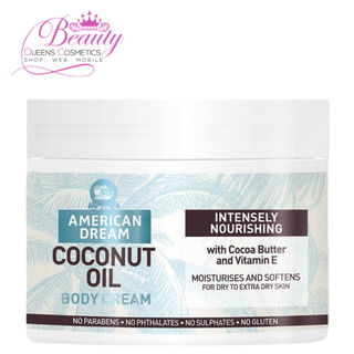 American Dream Coconut Oil Body Cream 500ml- Deeply Nourish, Soften & Hydrate